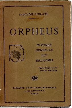 ORPHEUS. HISTOIRE GENERALE DES RELIGIONS