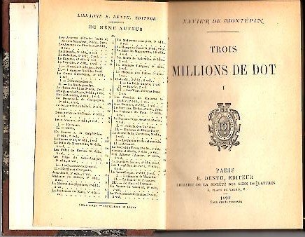 TROIS MILLIONS DE DOT. PREMIERE PARTIE. LE CRIME DE JULIEN …