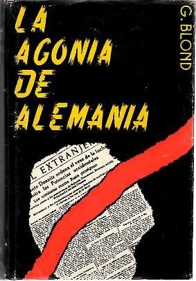 LA AGONIA DE ALEMANIA.