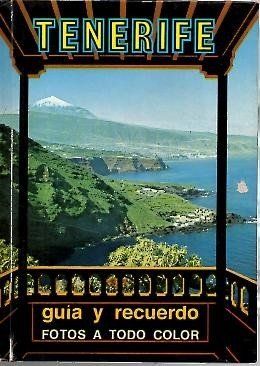 TENERIFE, GUIA Y RECUERDO.