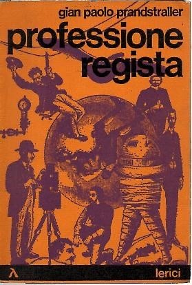 PROFESSIONE REGISTA.