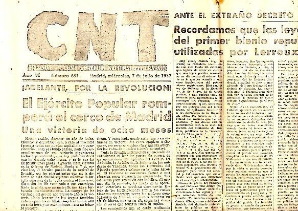 CNT. ORGANO DE LA CONFEDERACION NACIONAL DEL TRABAJO. AÑO VI. …