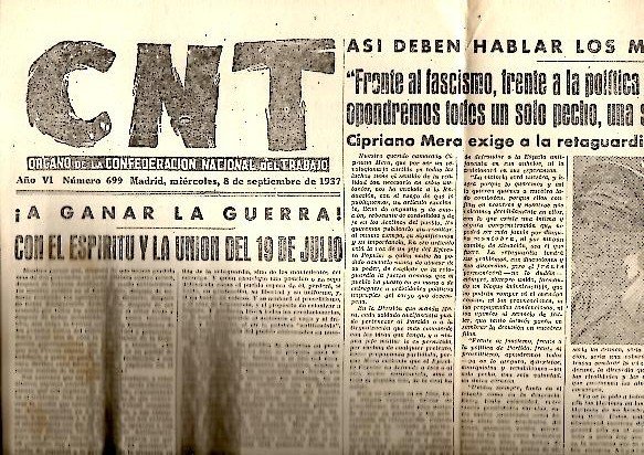 CNT. ORGANO DE LA CONFEDERACION NACIONAL DEL TRABAJO. AÑO VI. …