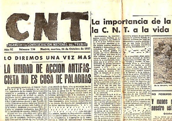 CNT. ORGANO DE LA CONFEDERACION NACIONAL DEL TRABAJO. AÑO VI. …