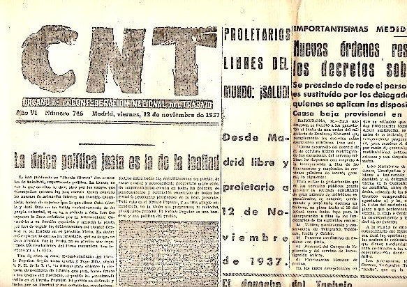 CNT. ORGANO DE LA CONFEDERACION NACIONAL DEL TRABAJO. AÑO VI. …