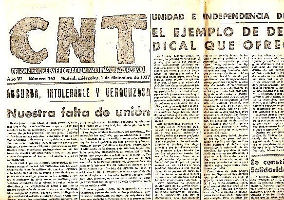 CNT. ORGANO DE LA CONFEDERACION NACIONAL DEL TRABAJO. AÑO VI. …