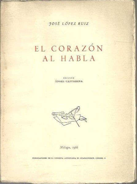 EL CORAZON AL HABLA.