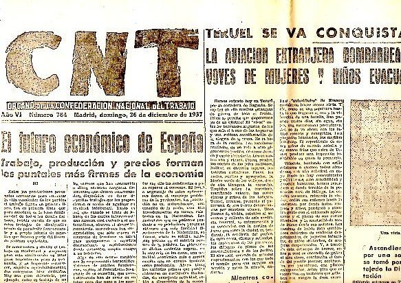 CNT. ORGANO DE LA CONFEDERACION NACIONAL DEL TRABAJO. AÑO VI. …