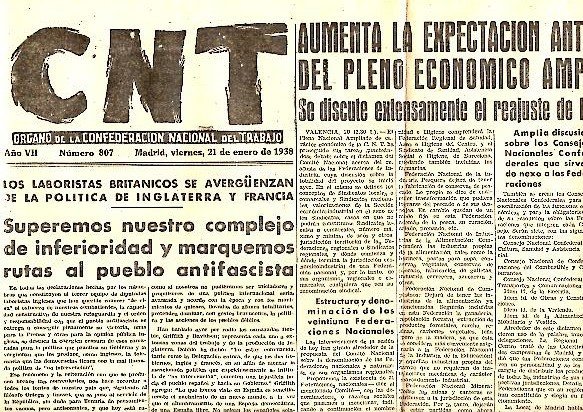 CNT. ORGANO DE LA CONFEDERACION NACIONAL DEL TRABAJO. AÑO VII. …