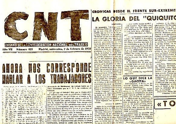 CNT. ORGANO DE LA CONFEDERACION NACIONAL DEL TRABAJO. AÑO VII. …