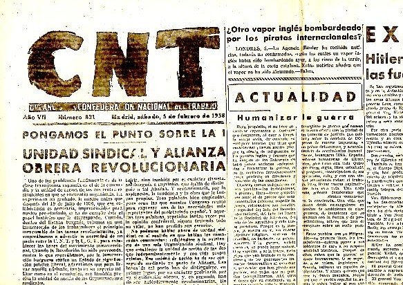 CNT. ORGANO DE LA CONFEDERACION NACIONAL DEL TRABAJO. AÑO VII. …