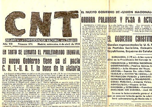 CNT. ORGANO DE LA CONFEDERACION NACIONAL DEL TRABAJO. AÑO VII. …