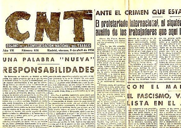 CNT. ORGANO DE LA CONFEDERACION NACIONAL DEL TRABAJO. AÑO VII. …