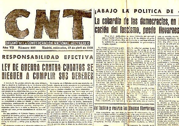 CNT. ORGANO DE LA CONFEDERACION NACIONAL DEL TRABAJO. AÑO VII. …