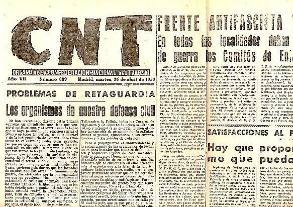 CNT. ORGANO DE LA CONFEDERACION NACIONAL DEL TRABAJO. AÑO VII. …