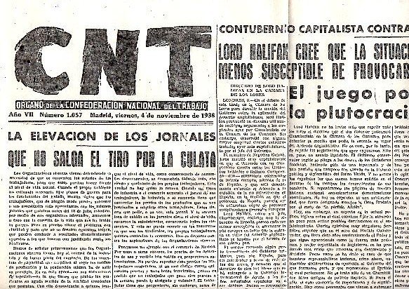 CNT. ORGANO DE LA CONFEDERACION NACIONAL DEL TRABAJO. AÑO VII. …