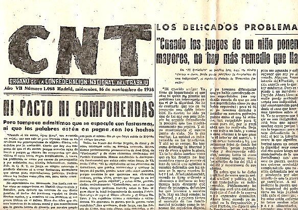 CNT. ORGANO DE LA CONFEDERACION NACIONAL DEL TRABAJO. AÑO VII. …