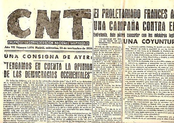 CNT. ORGANO DE LA CONFEDERACION NACIONAL DEL TRABAJO. AÑO VII. …