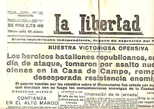 LA LIBERTAD. DIARIO REPUBLICANO INDEPENDIENTE, ORGANO DE EXPRESION DEL FRENTE …