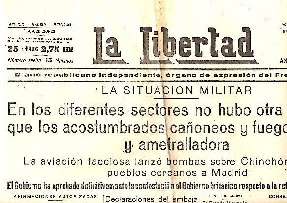 LA LIBERTAD. DIARIO REPUBLICANO INDEPENDIENTE, ORGANO DE EXPRESION DEL FRENTE …
