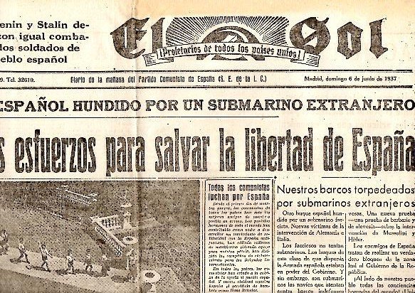 EL SOL. DIARIO DE LA MAÑANA DEL PARTIDO COMUNISTA DE …