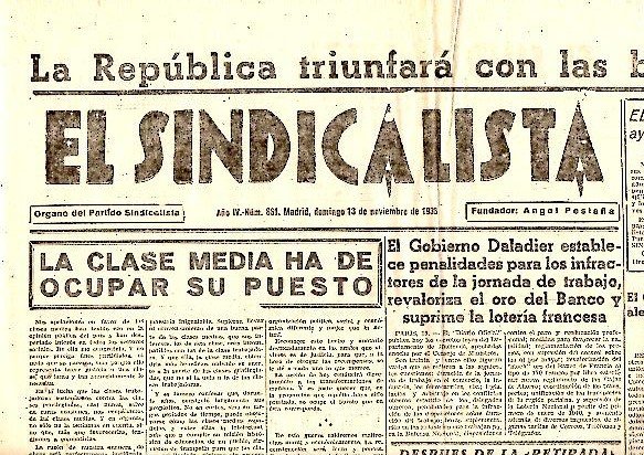 EL SINDICALISTA. ORGANO DEL PARTIDO SINDICALISTA. AÑO IV. N. 861. …