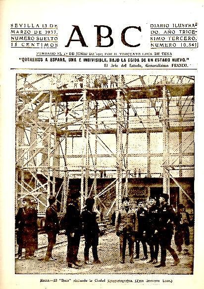 ABC. DIARIO ILUSTRADO. AÑO XXXIII. N. 10541. 13-MARZO-1937.
