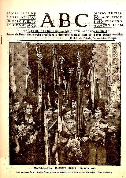 ABC. DIARIO ILUSTRADO. AÑO XXXIII. N. 10578. 27-ABRIL-1937.