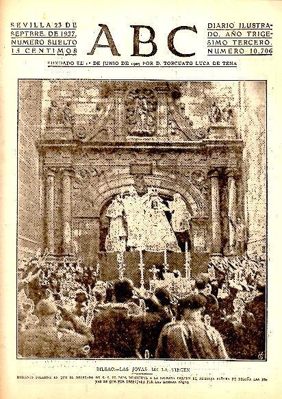 ABC. DIARIO ILUSTRADO. AÑO XXXIII. N. 10706. 23-SEPTIEMBRE-1937.