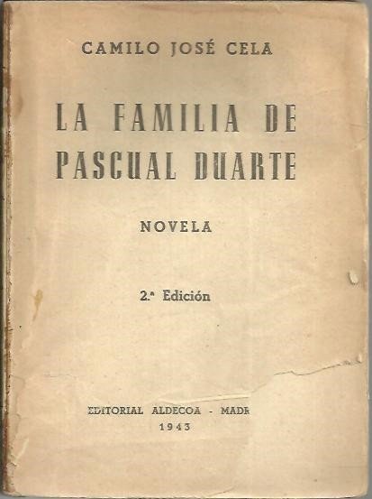 LA FAMILIA DE PASCUAL DUARTE.