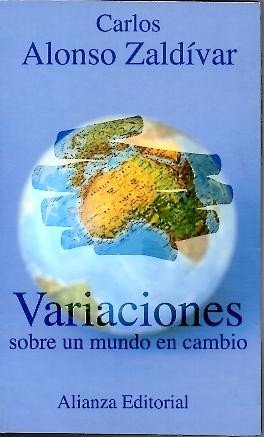 VARIACIONES SOBRE UN MUNDO EN CAMBIO.