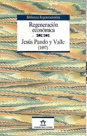 REGENERACION ECONOMICA.