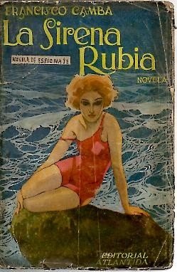 LA SIRENA RUBIA.