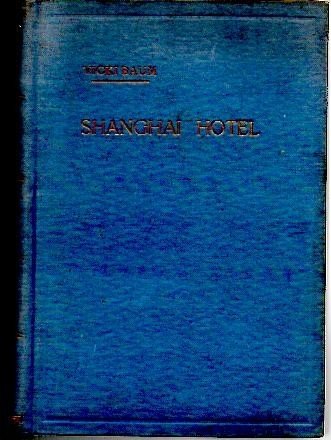 SHANGHAI HOTEL.