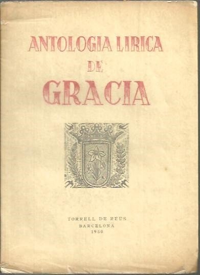 ANTOLOGIA LIRICA DE GRACIA.