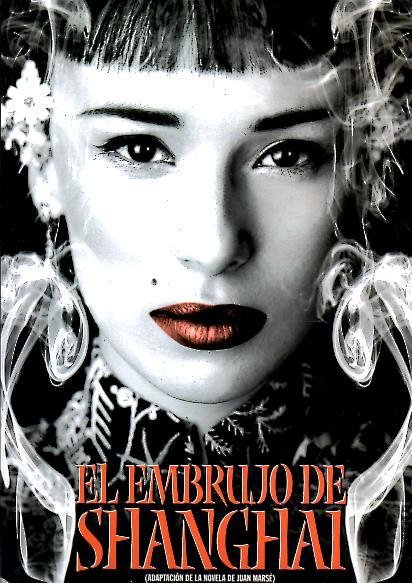 EL EMBRUJO DE SHANGHAI.