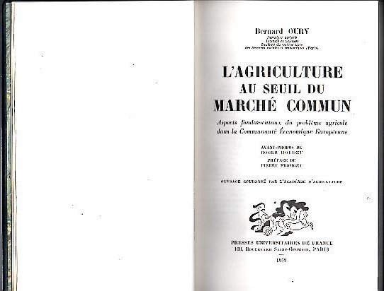 L'AGRICULTURE AU SEUIL DU MARCHE COMMUN. ASPECTS FONDAMENTAUX DU PROBLEME …