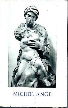 LES SCULPTURES DE MICHEL ANGE.