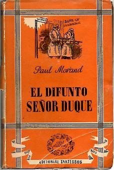 EL DIFUNTO SEÑOR DUQUE.