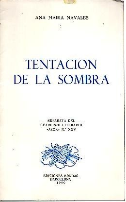 TENTACION DE LA SOMBRA.