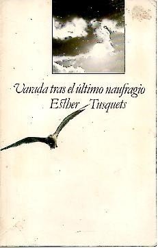 VARADA TRAS EL ULTIMO NAUFRAGIO.