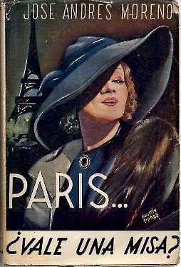 PARIS, ¿VALE UNA MISA?. ANDANZAS DE UN CORRESPOSTSAL.