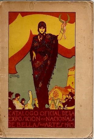 CATALOGO OFICIAL DE LA EXPOSICION NACIONAL DE PINTURA, ESCULTURA Y …