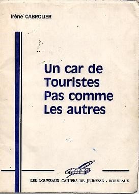 UN CAR DE TOURISTES PAS COMME LES AUTRES.