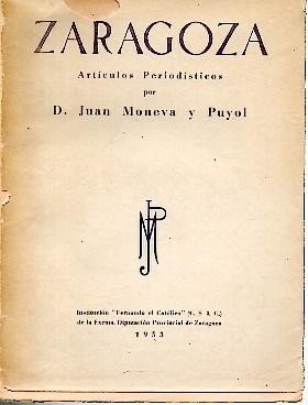 ZARAGOZA. ARTICULOS PERIODISTICOS.
