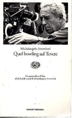 QUEL BOWLING SUL TEVERE.