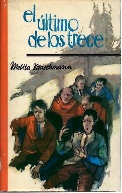 EL ULTIMO DE LOS TRECE.