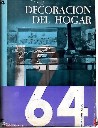 DECORACION DEL HOGAR. 1964.