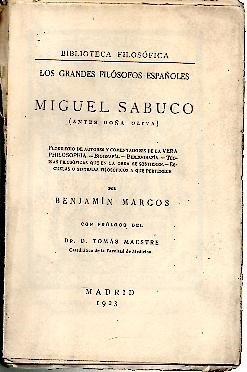 MIGUEL SABUCO. FLORILEGIO DE AUTORES Y COMENTADORES DE LA VERA …