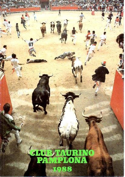 CLUB TAURINO PAMPLONA. AÑO X. NUM. 9. JUNIO 1988.